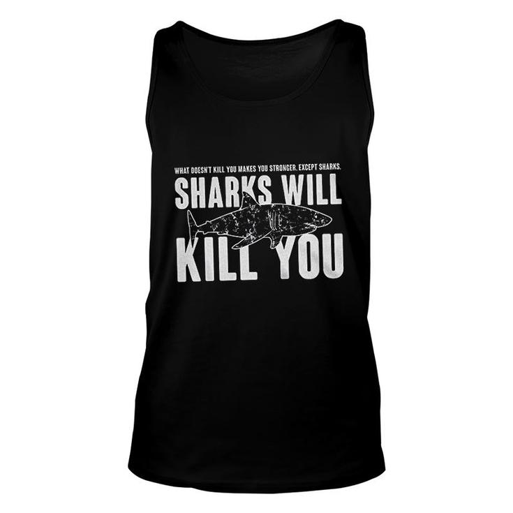Sharks Will Kill You Unisex Tank Top