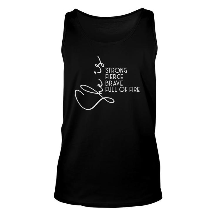 She Is Strong Fierce Brave Full Of Fire Women's Graphic Unisex Tank Top
