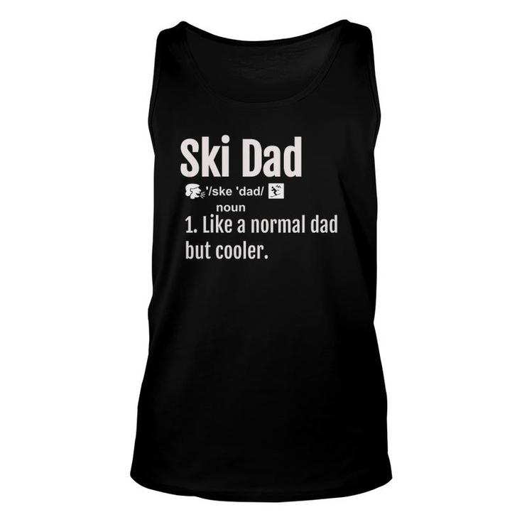 Ski Dad Definition Funny Sports Tee Skiing Unisex Tank Top