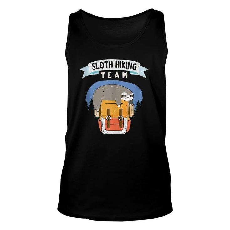 Sloth Hiking Team  We Will Get There When We Get There  Unisex Tank Top