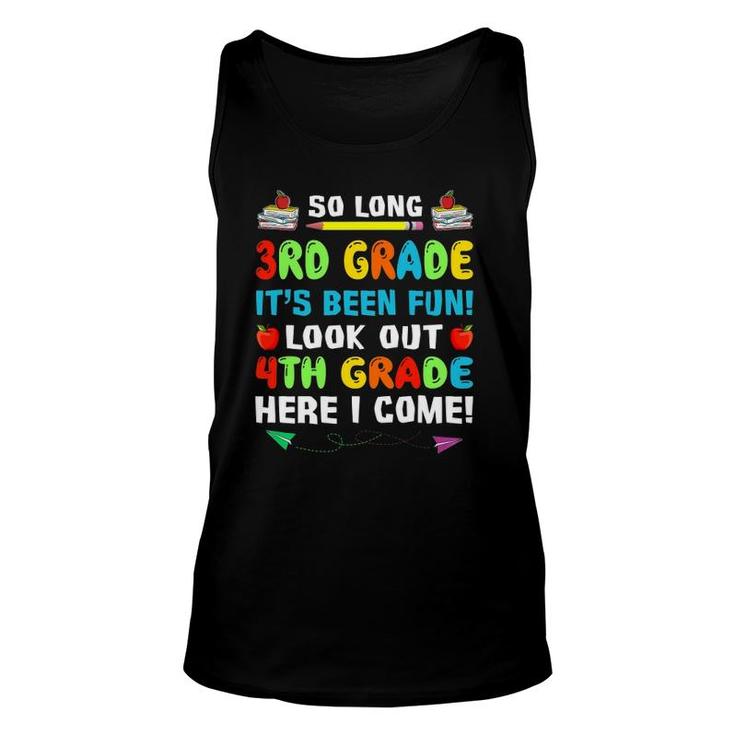 So Long 3Rd Grade Look Out 4Th Grade Here I Come Unisex Tank Top