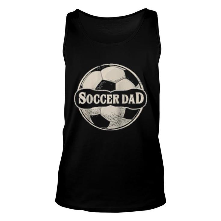 Soccer Father Dad Family Matching Team Player Sport  Unisex Tank Top