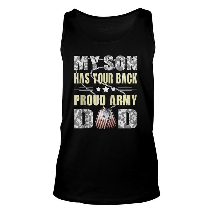My Son Has Your Back Military Father Proud Army Dad Zip Tank Top