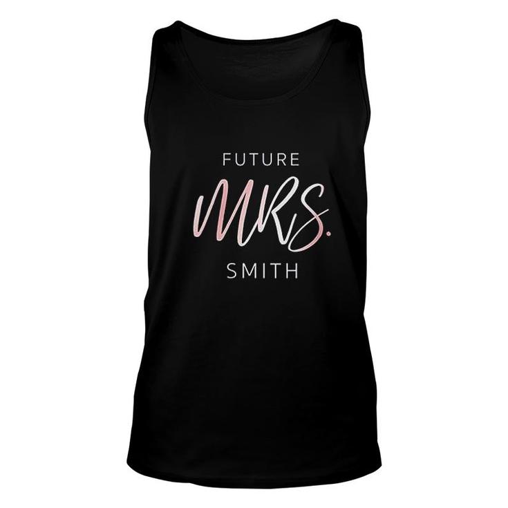 Soon To Be Future Mrs Smith Fiance Engagement Unisex Tank Top