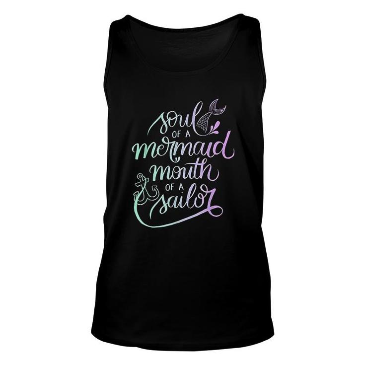 Soul Of A Mermaid Mouth Of A Sailor Unisex Tank Top