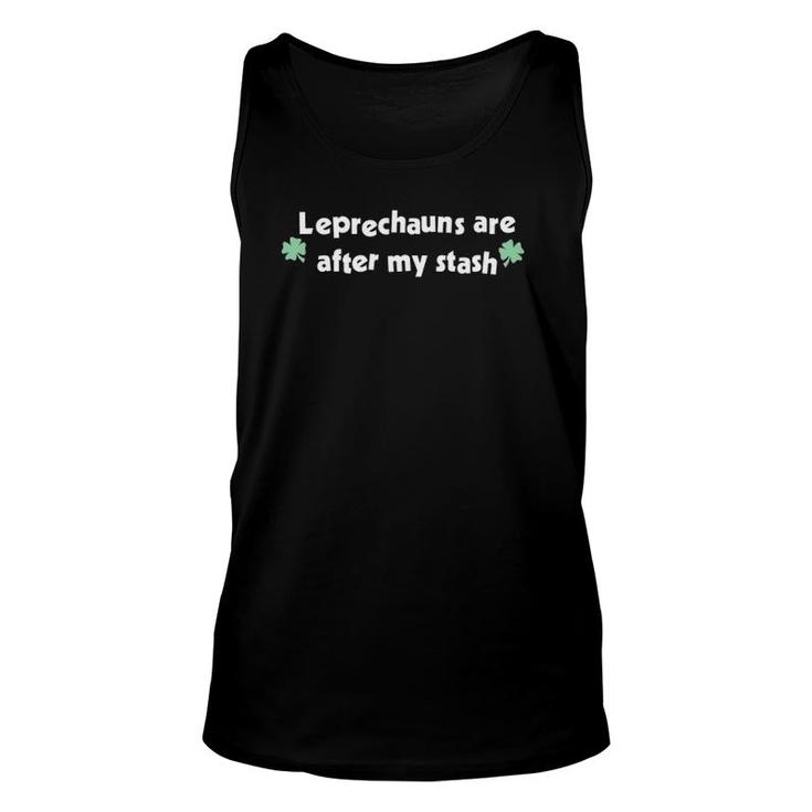 St Paddys Day Leprechauns Are After My Stash  Dark Unisex Tank Top