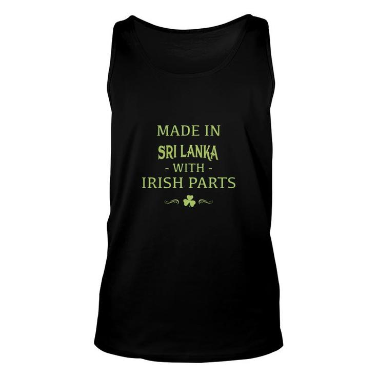 St Patricks Day Shamrock Made In Sri Lanka With Irish Parts Country Love Proud Nationality Tank Top