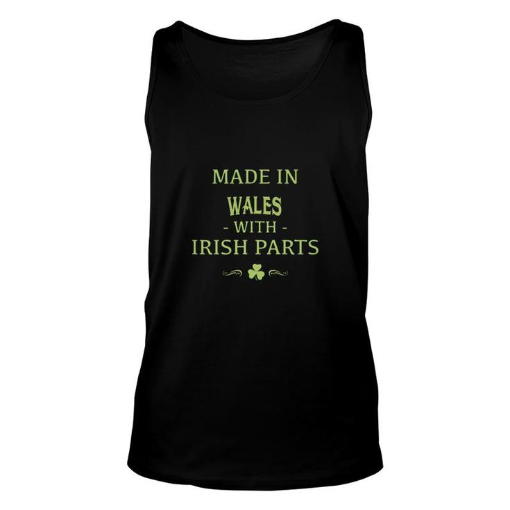St Patricks Day Shamrock Made In Wales With Irish Parts Country Love Proud Nationality Tank Top