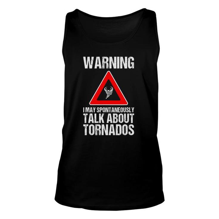 Storm Chaser  Funny Storm Hunter Quote Weather Gift Unisex Tank Top