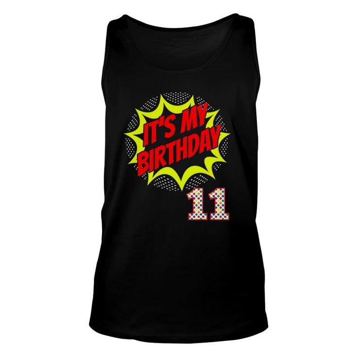 Superhero Birthday 11 Years Old 11Th Party Supplies Unisex Tank Top