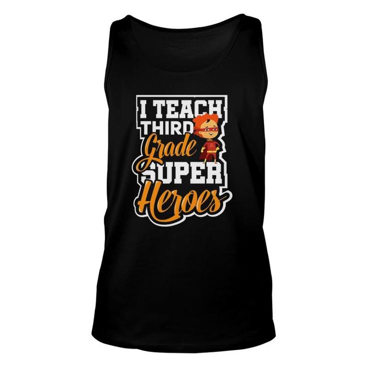 Teacher Superhero I Teach Third Grade Superheroes Unisex Tank Top