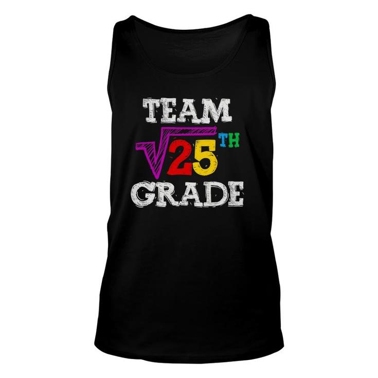 Team 5Th Grade Square Root Of 25 Funny 5Th Grade Teacher Unisex Tank Top