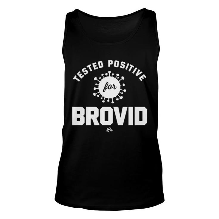Tested Positive For Brovid-19  Unisex Tank Top
