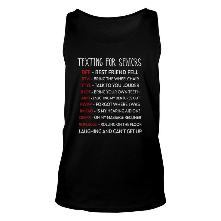 Texting For Seniors Citizen Texting Codes Laughing And Can't Get Up Tank Top