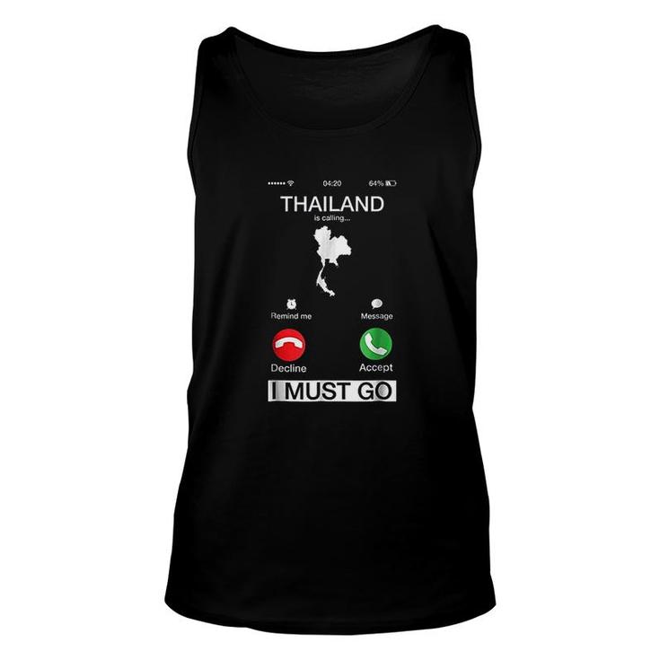 Thailand Is Calling And I Must Go Unisex Tank Top