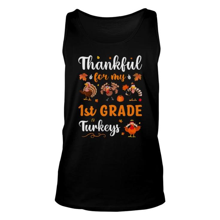 Thankful For My 1St Grade Turkeys Unisex Tank Top