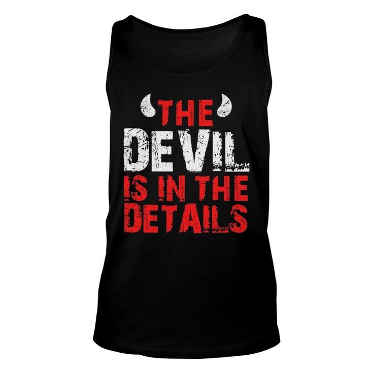 The Devil Is In The Details Devil Unisex Tank Top