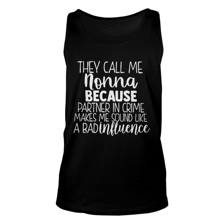 They Call Me Nonna Unisex Tank Top