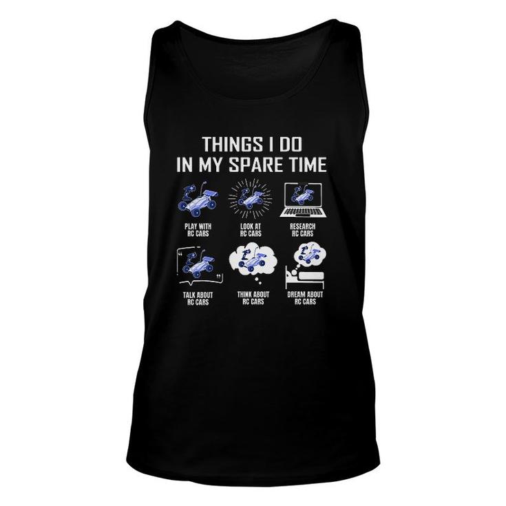 Things I Do In My Spare Time Rc Cars Unisex Tank Top