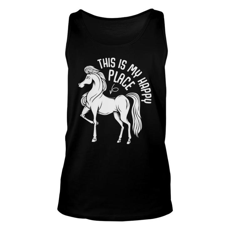 This Is My Happy Place Horseback Riding Animal Horse Lover Unisex Tank Top