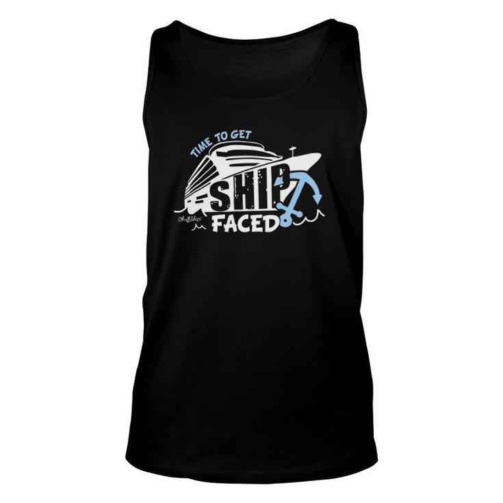 Time To Get Ship Faced - Oh Ship Cruise S Unisex Tank Top