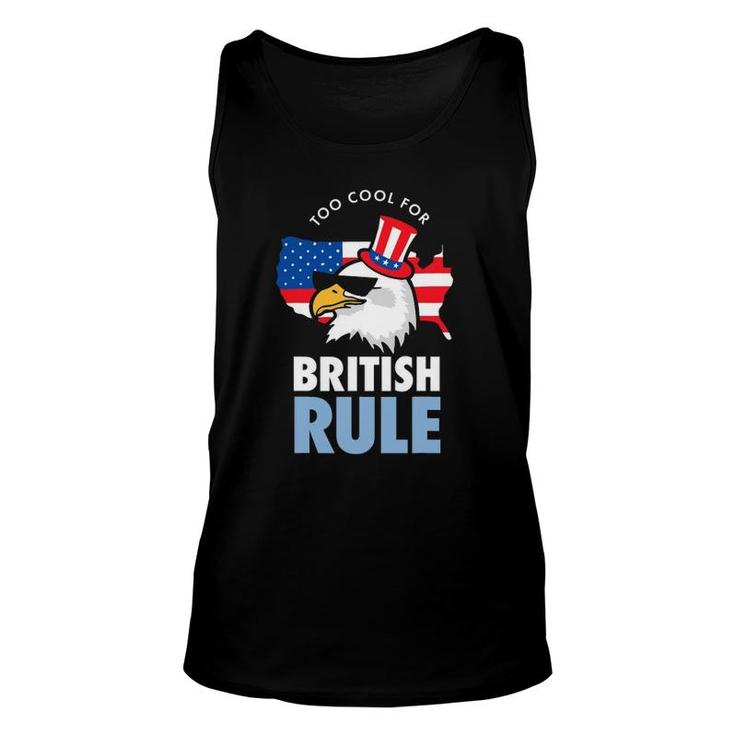 Too Cool For British Rule  American Eagle Usa Flag Unisex Tank Top