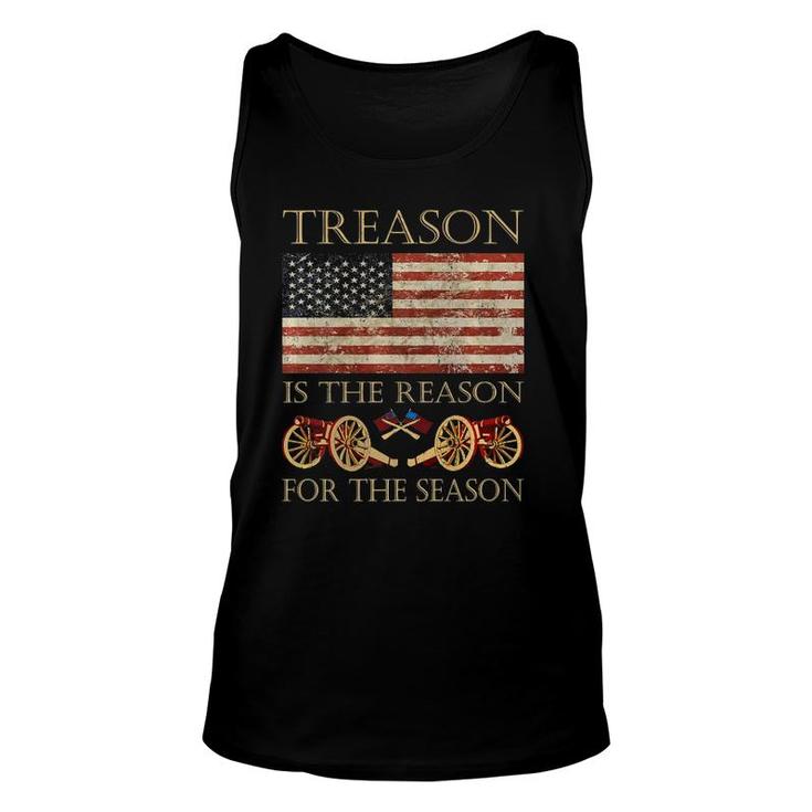 Treason Is The Reason For The Season Independence Day  Unisex Tank Top