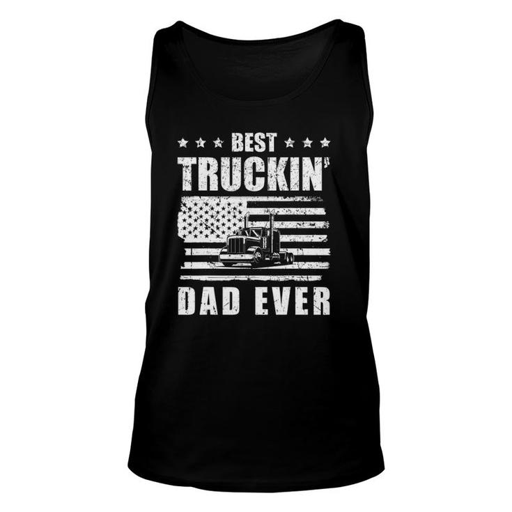 Trucker Best Truckin' Dad Ever Driver Gift Unisex Tank Top