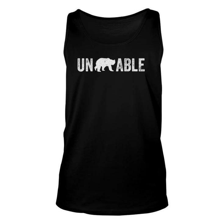 Unbearable Un Bear Able Funny Bear  Unisex Tank Top