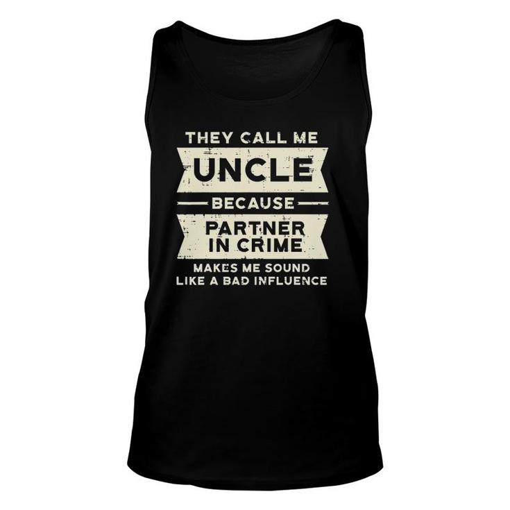 Mens Uncle Partner In Crime Bad Influence Father's Day Men Tank Top