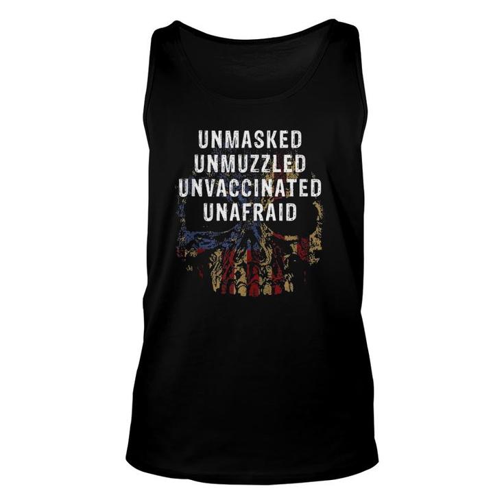 Unmasked Unmuzzled Unvaccinated Unafraid Teez  Unisex Tank Top