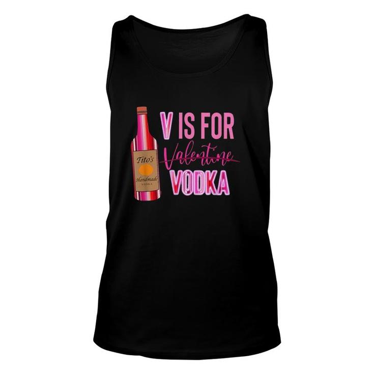 V Is For Vodka Valentine Unisex Tank Top