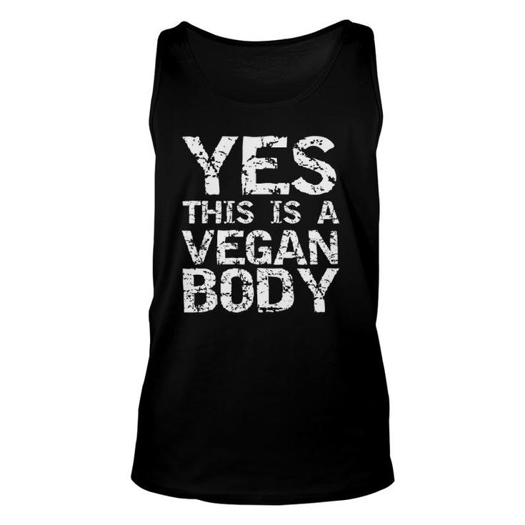 Vegan Workout Exercise Yes This Is A Vegan Body Tank Top Tank Top