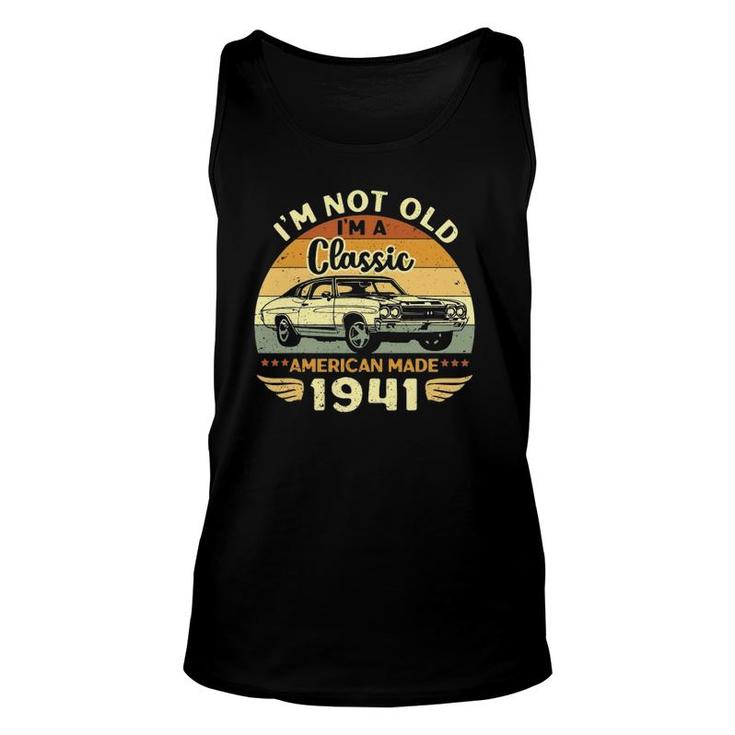 Vintage 1941 Car Birthday I'm Not Old I'm A Classic 1941 Ver2 Tank Top