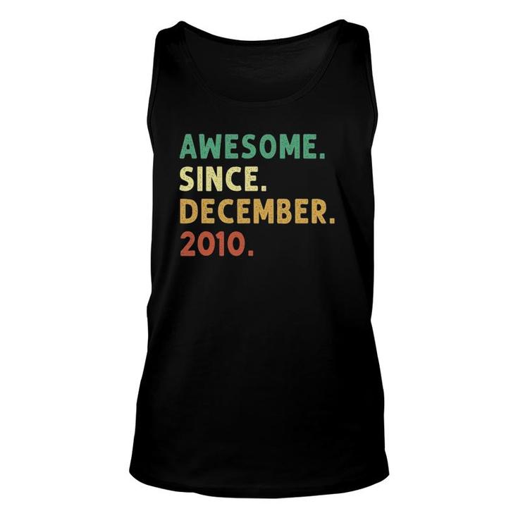 Vintage Awesome Since December 2010 11Th Birthday Gifts Unisex Tank Top