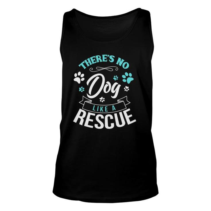 Vintage There's No Dog Like A Rescue Adopt Dogs Lovers Gift Unisex Tank Top