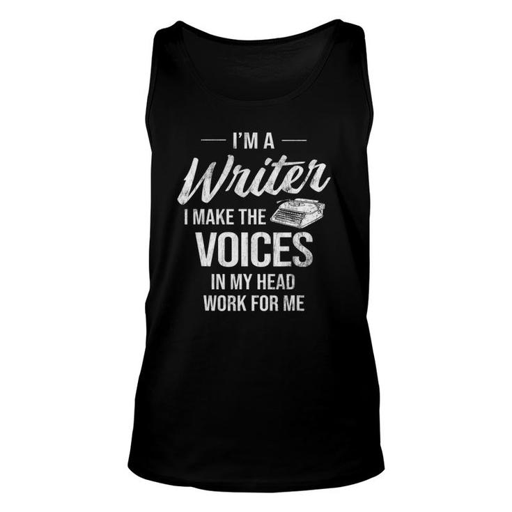 Voice In My Head Work For Me Author Writer Unisex Tank Top