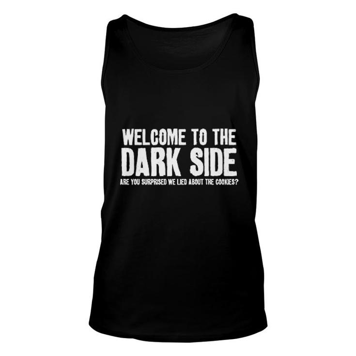 Welcome To The Dark Side Graphic Unisex Tank Top