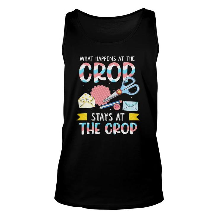 What Happens At The Crop Stays At The Crop Funny Scrapbook Unisex Tank Top