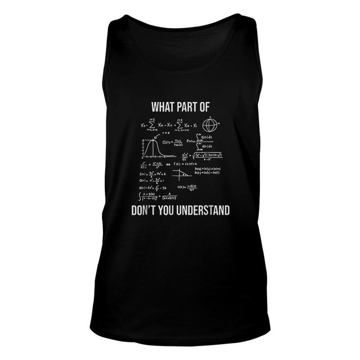 What Part Of Funny Mechanical Engineer Mathematician Unisex Tank Top
