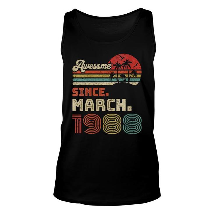 Womens 34 Year Old Awesome Since March 1988 34Th Birthday  Unisex Tank Top