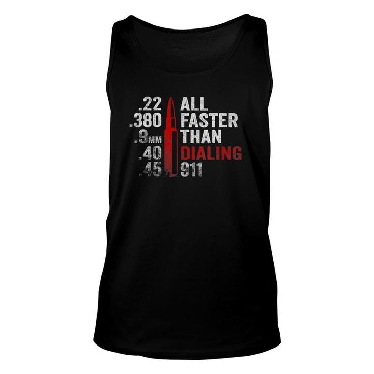 Womens All Faster Than Dialing 911  Unisex Tank Top