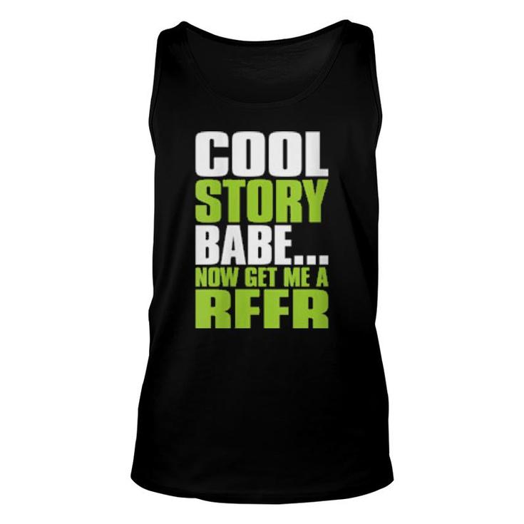 Womens Cool Story Babe Now Get Me A Beer Drinking  Unisex Tank Top