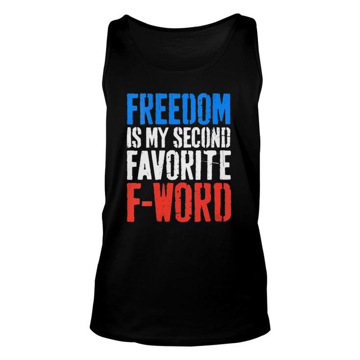 Womens Freedom Is My Second Favorite F-Word 4Th Of July  Unisex Tank Top