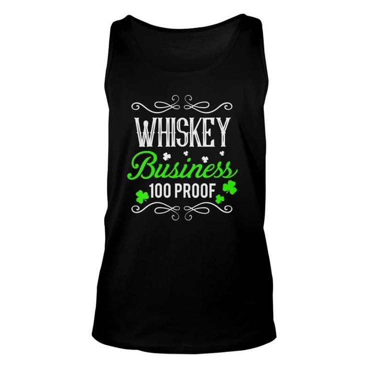 Womens Funny St Patrick's Day Whiskey Business 100 Proof Unisex Tank Top