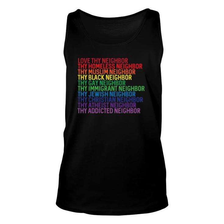 Womens Love Thy Neighbor No Exceptions Kindness Rainbow  Unisex Tank Top