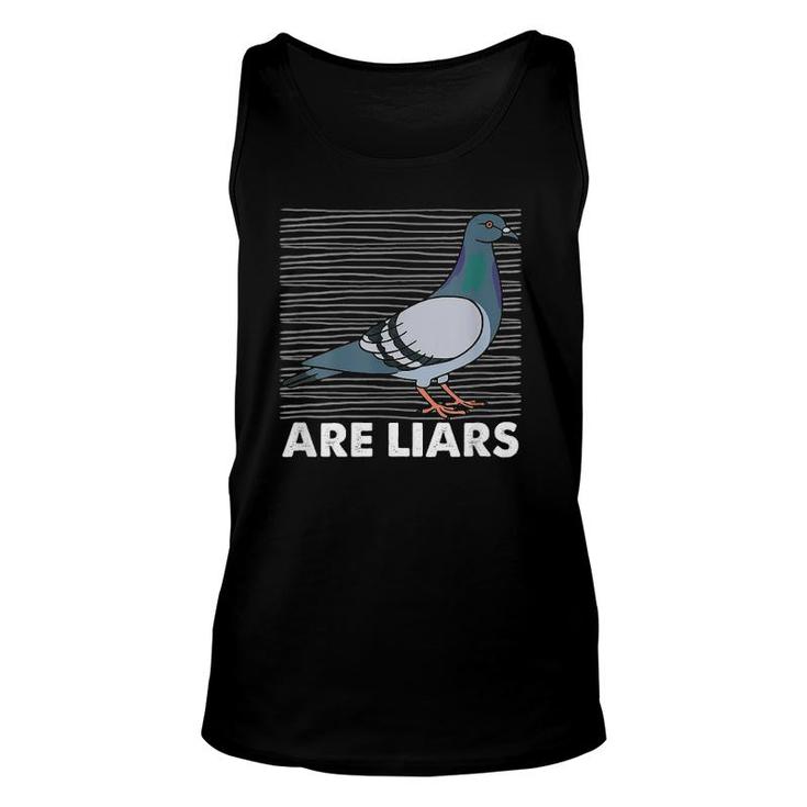 Womens Pigeons Are Liars Aren't Reals Spies Birds Pun Gift  Unisex Tank Top