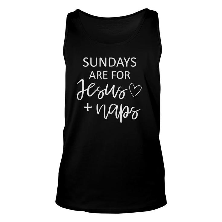 Womens Sundays Are For Jesus  Naps Comfy Tee Christian Unisex Tank Top