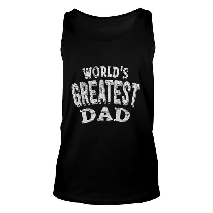 Worlds Greatest Dad Unisex Tank Top