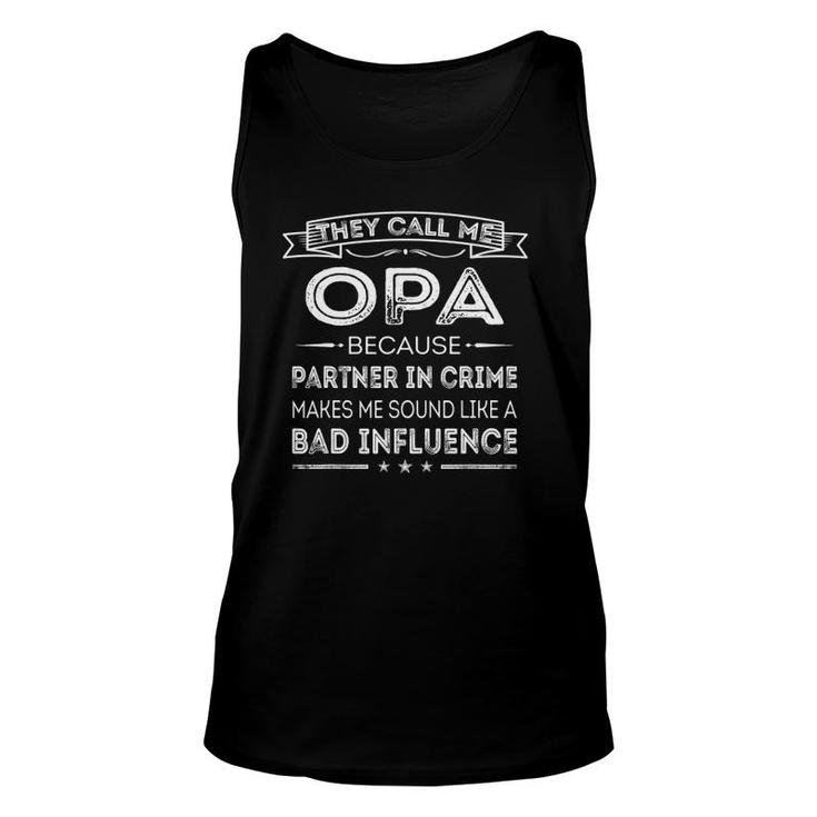 Mens They Call Me Opa Because Partner In Crime Fathers Day Tank Top
